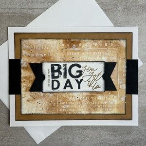 BIG DAY - Greeting Card with Textured Background and Black & Brown Accents